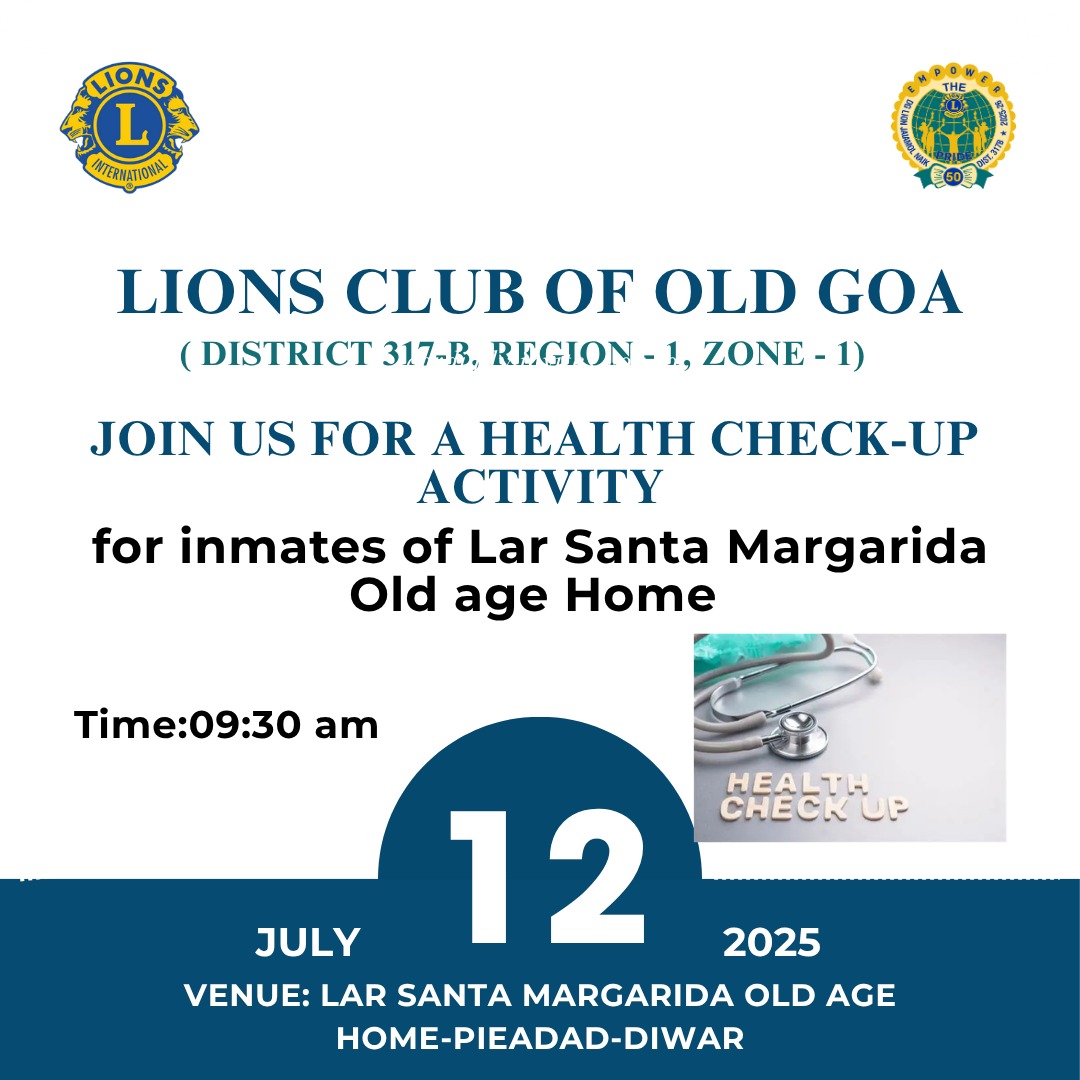 	Health Check-up conducted by LC Old Goa on 12th July at Old Age Home, Diwar, Tiswadi, Goa.