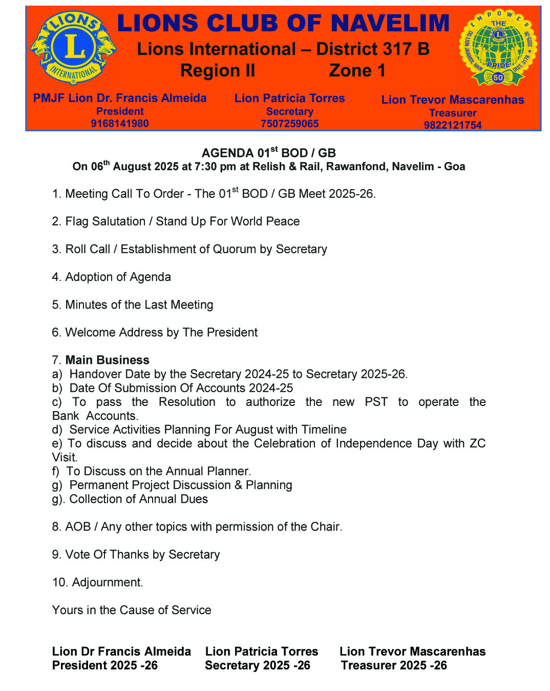 The Annual Budget Was Approved in The Lions Club of Navelim August BOD Meeting And Was Duly approved.d