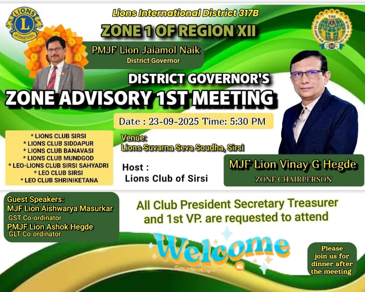 DISTRICT GOVERNOR'S ZONE ADVISORY COMMITEE FIRST MEETING OF ZONE 1 IF REGION 2 HOSTED