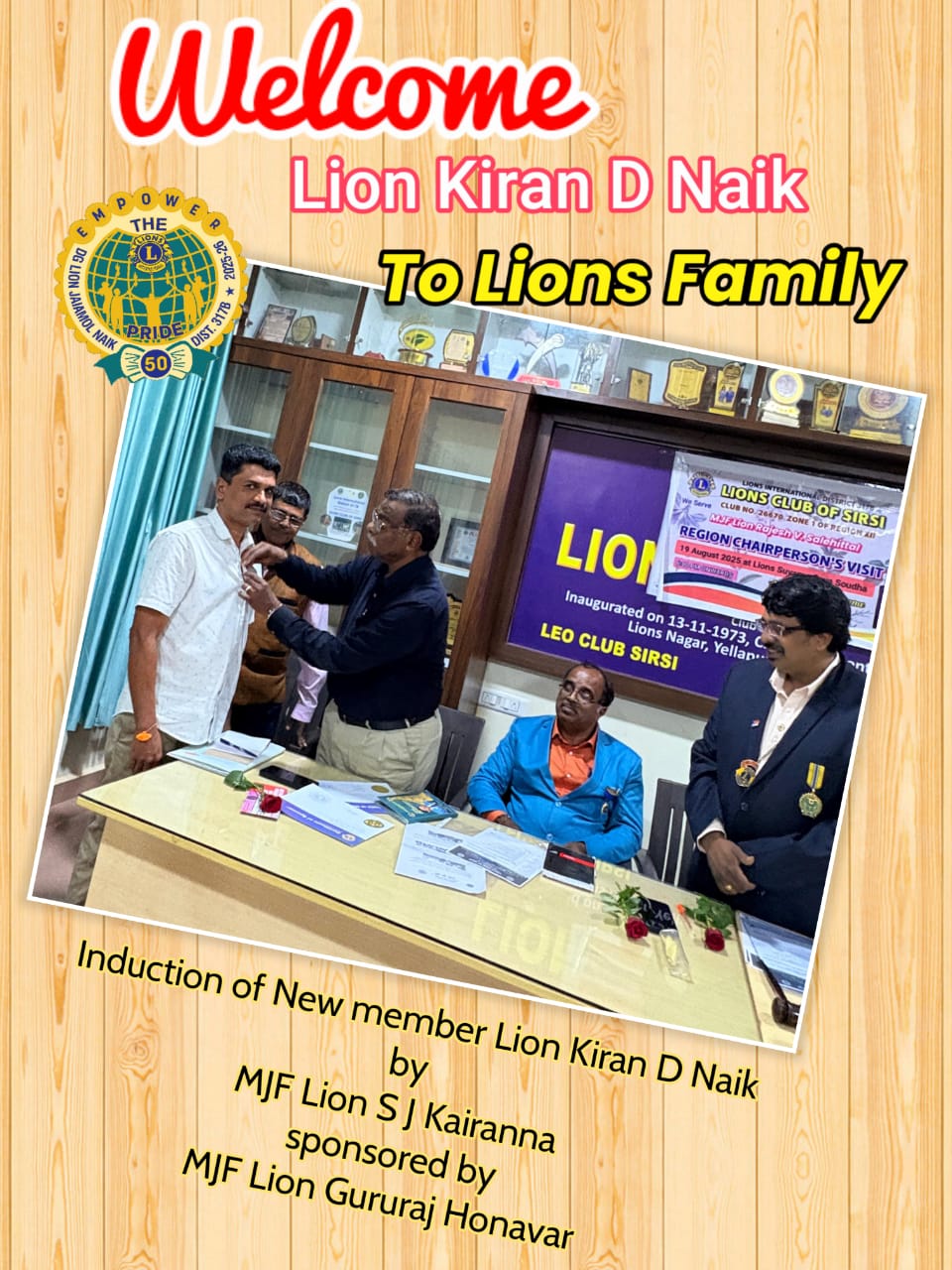NEW MEMBER ADDED BY THE PRESIDENT MJF LION GURURAJ HONAVAR