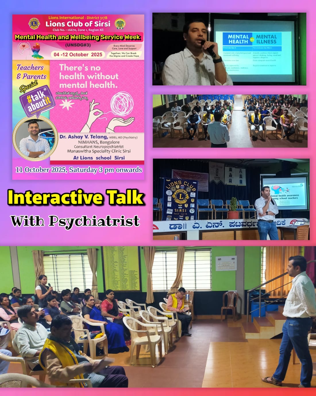 ATTENDED LIONS CLUB SIRSI CONDUCTED MENTAL HEALTH SESSION FOR TEACHERS