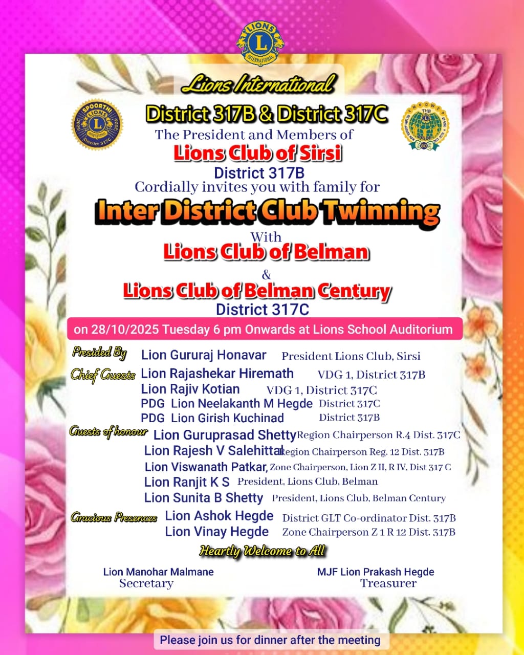 ATTENDED INTER DISTRICT CLUB TWINNING: LIONS CLUB SIRSI (DIST317B) AND LIONS CLUB BELMAN & BELMAN CENTURY(DIST 317C)MAN 