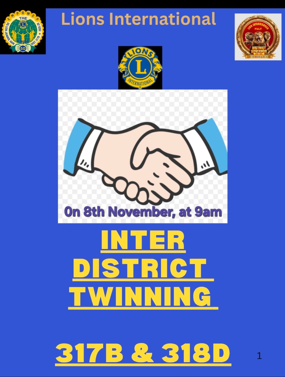 Attended the Multi District Twining Between Lions International District 317 B and Distict 318 D