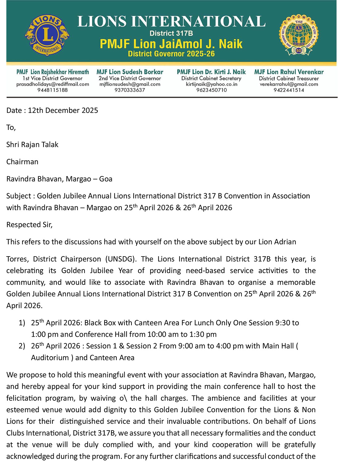 Booking and Venue For District Convention at Ravindra Bhavan Margao along with DCT. It was done on 12th due to Restriction of Software had to Change the Date