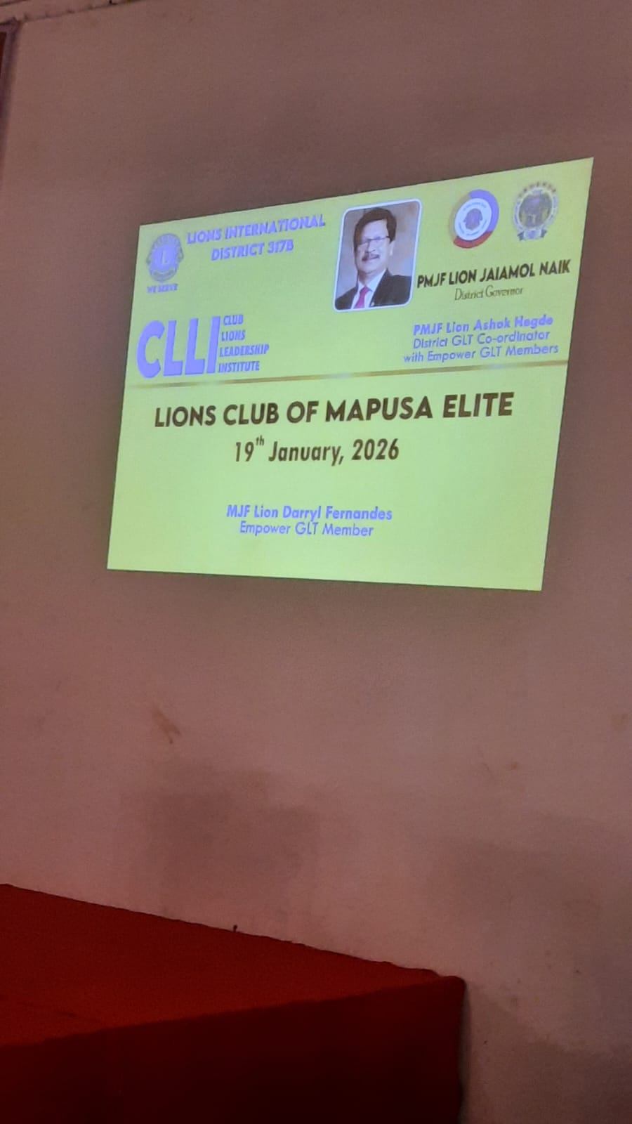 Attended the CLLI presented by Lion Darryl at the L C Mapusa elite 