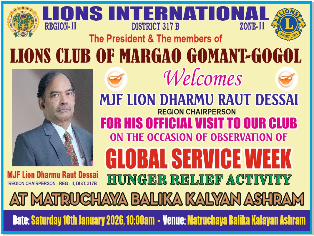 Attended RC visit to LC Gomant Gogal on 10th January 2026. with Hunger Week at Matruchaya Balika Kalyan Ashram at Margao Goa.