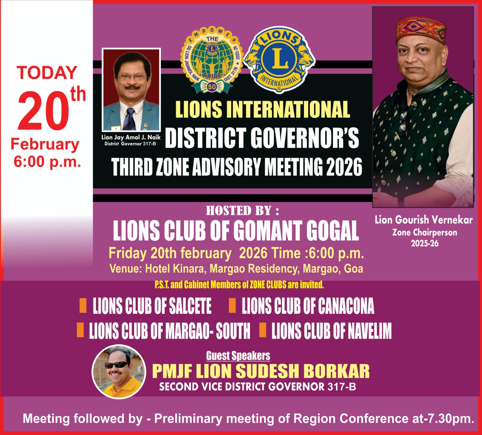 AS DC Attended the 03rd DG's Zone Advisory Meetind of Lion Gourish Vernekar of Region 2 hosted by LC Margao Gomant Gogol Along with Members of LC NAvelim