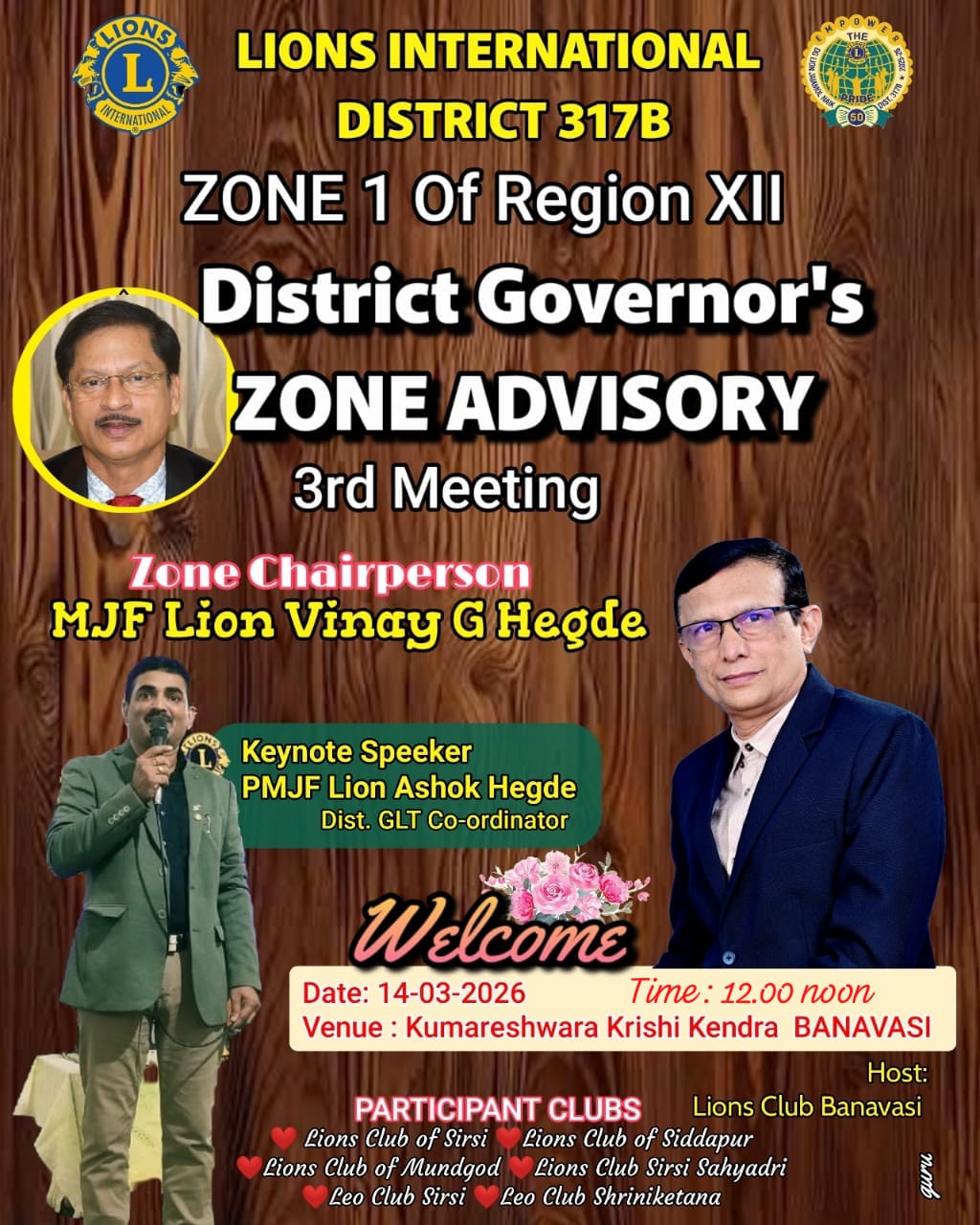 DISTRICT GOVERNOR'S ZONE ADVISORY THIRD MEETING (HOST CLUB LIONS CLUB FO BANAVASI)