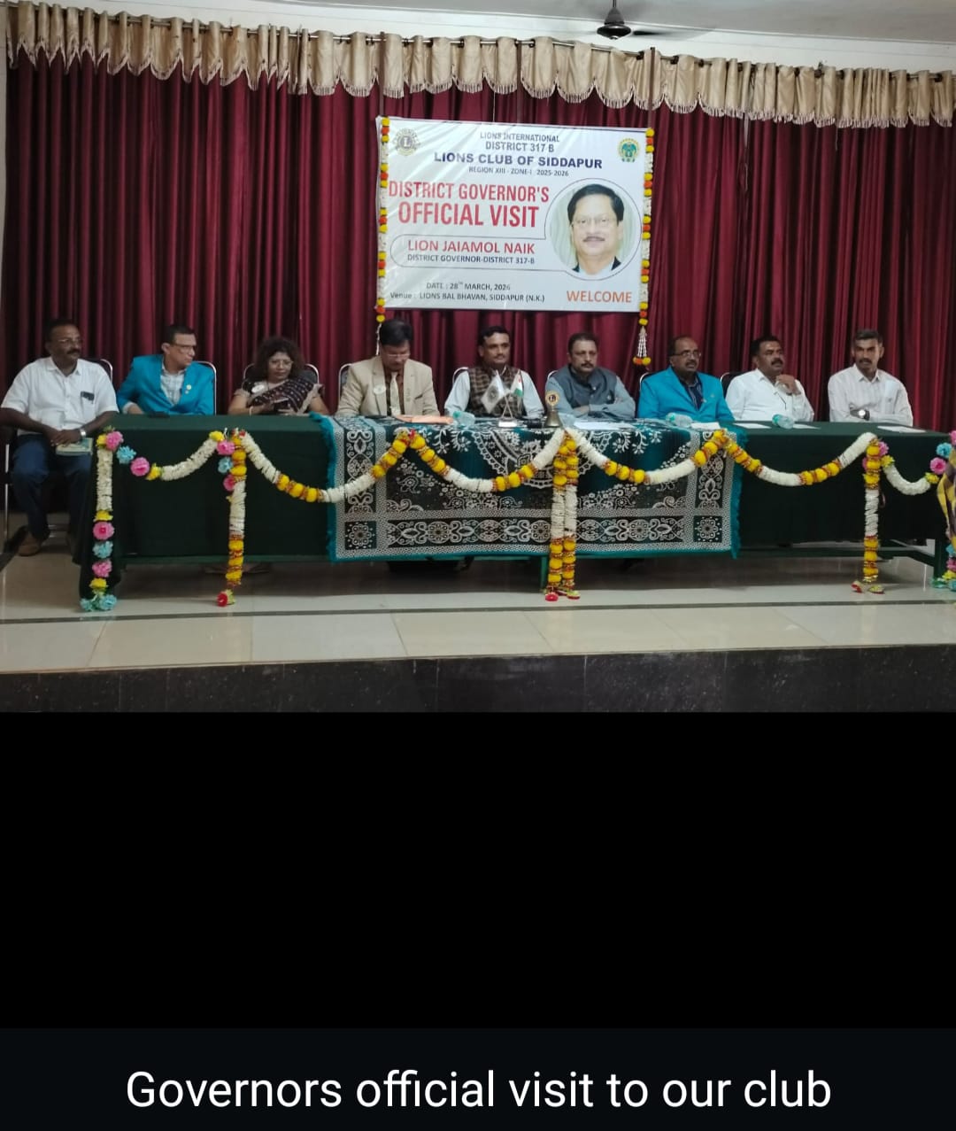 ATTENDED THE LIONS CLUB OF SIDDAPUR DIST GOVERNOR'S OFFICIAL VISIT